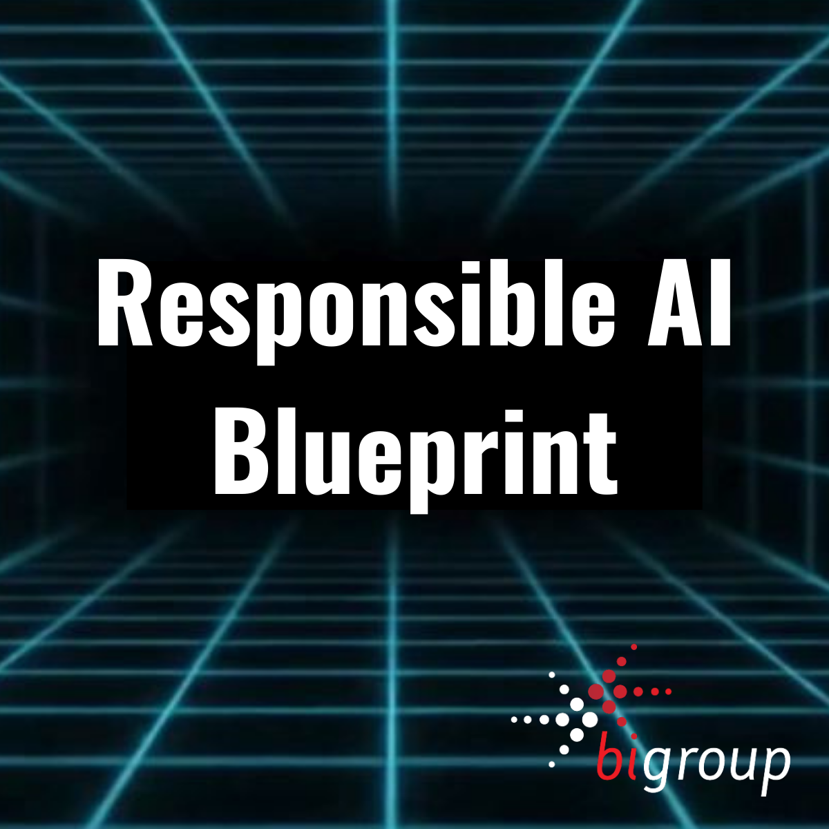 Responsible AI Blueprint